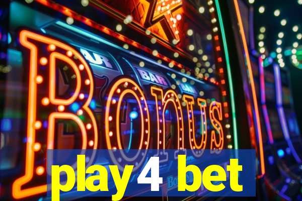 play4 bet